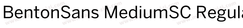 BentonSans MediumSC Regular字体转换